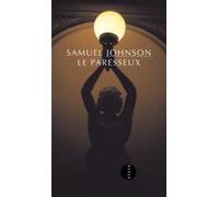 Le paresseux - The Idler - Samuel Johnson - Allia - Poche - Roman