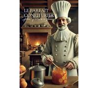 Le Parfait Confiturier