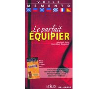 Le parfait équipier - Le parfait skipper