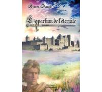 Le Parfum De L'Eternite