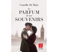 Le parfum de nos souvenirs (Vol 2)