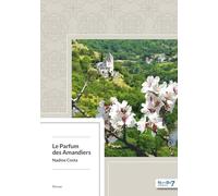 Le Parfum des Amandiers