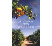 Le Parfum des citronniers - Cristina Campos - Pocket - Poche - Roman
