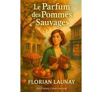 Le Parfum des Pommes Sauvages