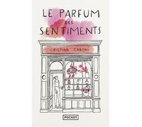 Le Parfum des sentiments