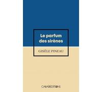 Le parfum des sirènes (Poche)