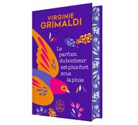 Le Parfum du bonheur est plus fort sous la pluie Édition collector