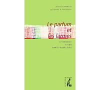 Le Parfum et les Larmes : l'évangile selon Marie-Madeleine