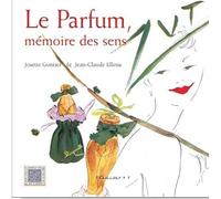 Le parfum, mémoire des sens