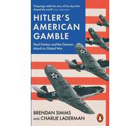 Le pari américain d'Hitler