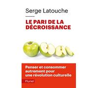 Le pari de la décroissance