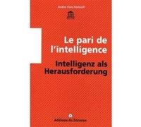 Le pari de l'intelligence André-Yves Portnoff (Auteur)