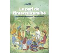 Le pari de l'interculturalité