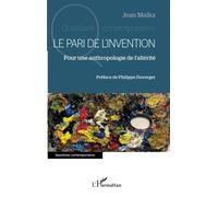 Le pari de l'invention