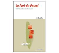 Le Pari-de-Pascal Étude littéraire d'une série d'énonciations - Alain Cantillon - Vrin - broché - Etude
