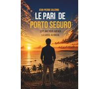 Le pari de Porto Seguro: Sept ans pour amener la Suisse au Brésil
