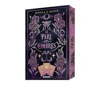 Jessica S. Olson – Le Pari des ombres, T1 : Le Pari des ombres – Roman adolescent – Broché