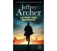 Le pari des Warwick L'auteur aux 275 millions de lecteurs - Jeffrey Archer - Harpercollins - Poche - Roman