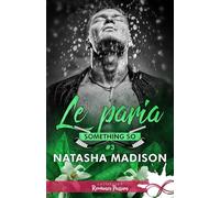 Le paria: Something So, T3