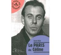 Le Paris de Céline