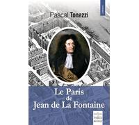 Le Paris de Jean de La Fontaine