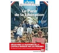 Le Paris de la Libération: HISTOIRES DE PARIS
