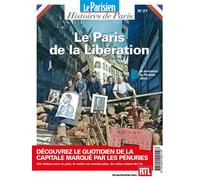 Le Paris de la Libération Histoires de paris - Collectif - Beaux Arts Editions - broché - Revue