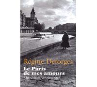 Le Paris de mes amours: Abécédaire sentimental