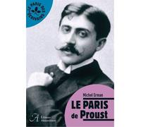 Le Paris de Proust - Michel Erman - Alexandrines - broché - Essai