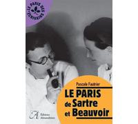 Le Paris de Sartre et Beauvoir - Pascale Fautrier - Alexandrines - broché - Essai