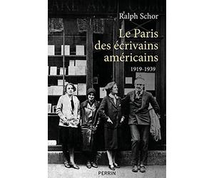 Le Paris des écrivains américains: 1919 -1939