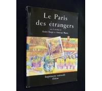 Le Paris des étrangers depuis un siècle