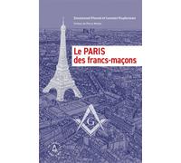 Le Paris des francs-maçons - Laurent Kupferman - Le Compas Dans L'oeil - broché - Essai