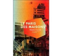 Le Paris des maisons. Objets trouvés Collectif (Auteur)