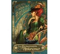 Le Paris des merveilles, T1 : Les Enchantements d'Ambremer Pierre Pevel (Auteur)