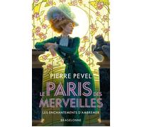 Le Paris des merveilles, T1 : Les Enchantements d'Ambremer – Bragelonne