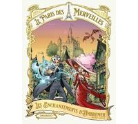 Le Paris Des Merveilles - Tomes 1 Et 2 - Pack En 2 Volumes : Les Enchantements D'ambremer - Avec 1 Carnet De Notes Offert