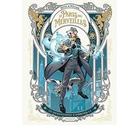 Le Paris des Merveilles - vol. 01: Les enchantements d'Ambremer 1/2
