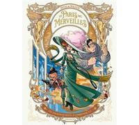 Le Paris des Merveilles - vol. 02 Etienne Willem (Auteur), Pierre Pevel (Auteur)
