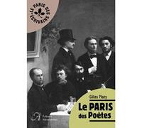 Le Paris des poètes Gilles Plazy (Auteur)