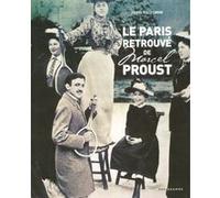 Le Paris retrouvé de Marcel Proust 2005 Henri Raczymow (Auteur)