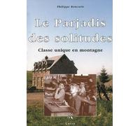 Le parjadis des solitudes