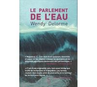 Le Parlement de l'eau - Wendy Delorme - Cambourakis - Poche - Roman