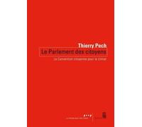 Le Parlement Des Citoyens - La Convention Citoyenne Pour Le Climat