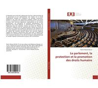 Le parlement, la protection et la promotion des droits humains