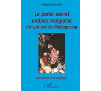 Le parler arabico-malgache du sud-est de Madagascar
