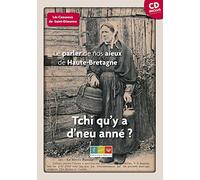 Le parler de nos aïeux de Haute-Bretagne