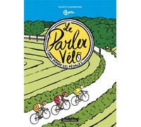 Le parler vélo sans perdre les pédales