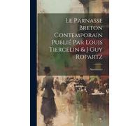 Le Parnasse Breton Contemporain Publié Par Louis Tiercelin & J Guy Ropartz