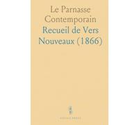 Le Parnasse Contemporain: Recueil de Vers Nouveaux (1866)